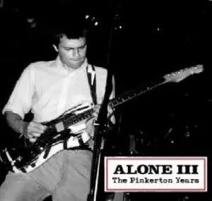 Alone III: The Pinkerton Years