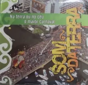 Na terra ou no céu o maior carnaval