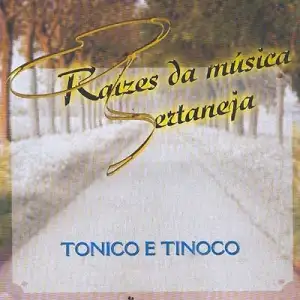 Raízes da Música Sertaneja