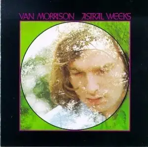 Astral Weeks